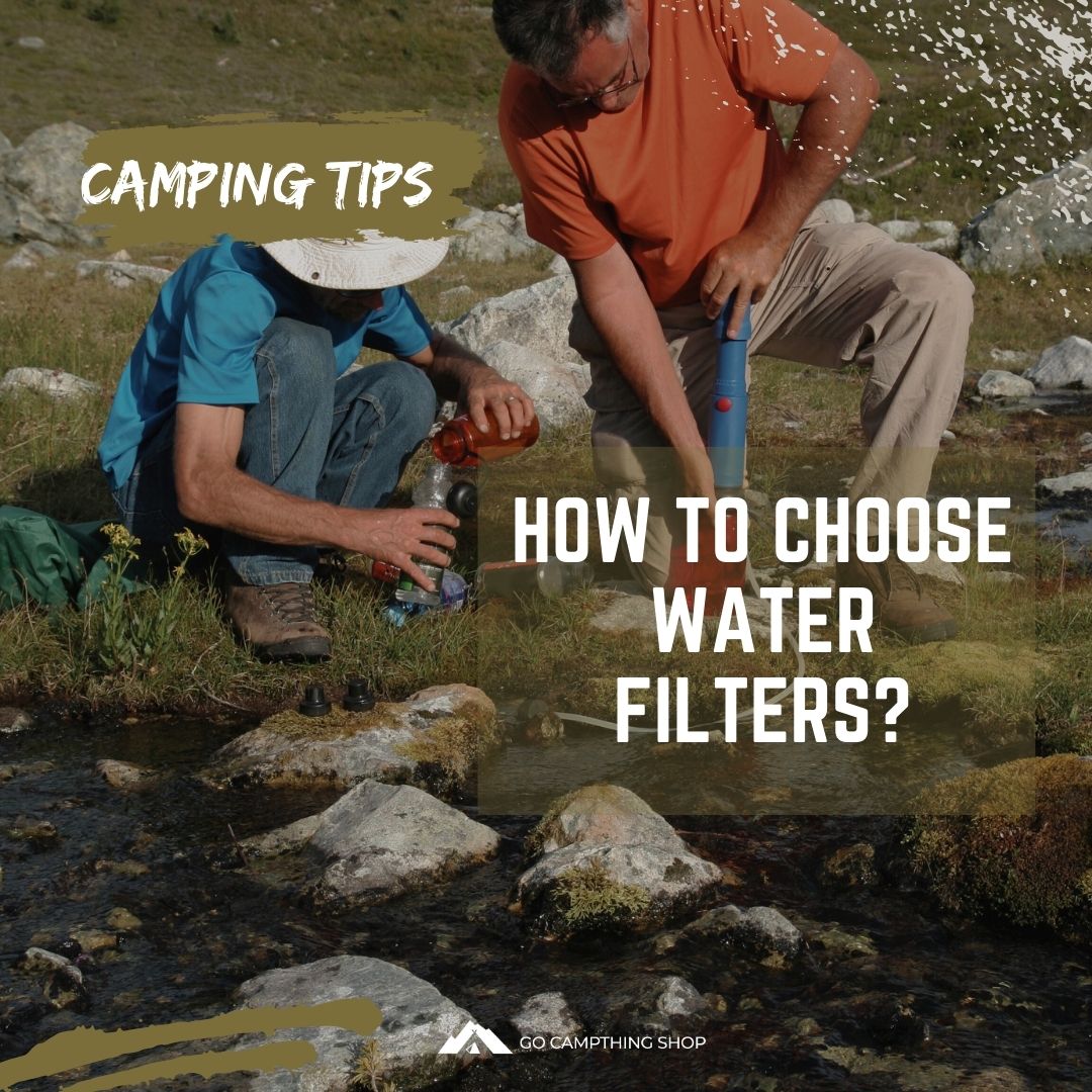 How to purify and filter water in the wilderness? Go Campthing Shop